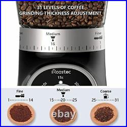 Burr Coffee Grinder, iRoastec Ceramic Conical Electric With 31 Precise Coffee Be
