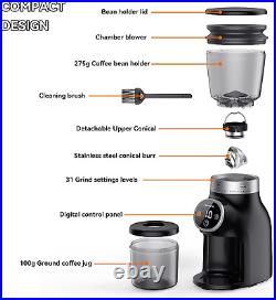 Conical Burr Coffee Grinder with Digital Control, Espresso Grinder with 31 Preci
